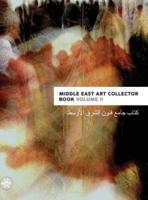 Middle East Art Collector Book. Volume II