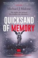 Quicksand of Memory