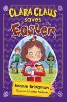 Clara Claus Saves Easter