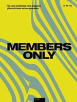 Members Only