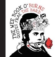 The Wee Book O' Burns