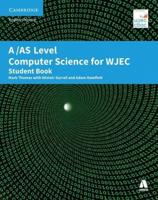 AS Level Computer Science for WJEC. Student Book