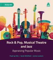 Rock & Pop, Musical Theatre and Jazz