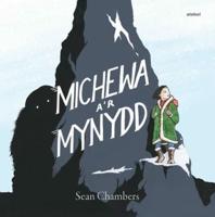 Michewa A'r Mynydd