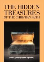 The Hidden Treasures of the Christian Faith