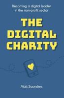The Digital Charity: Becoming a digital leader in the non-profit sector