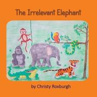 The Irrelevant Elephant