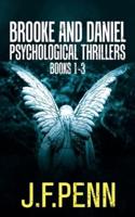 Brooke and Daniel Psychological Thrillers Books 1-3: Desecration, Delirium, Deviance