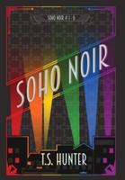 Soho Noir: Series One Compilation