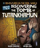 1922, Discovering the Tomb of Tutankhamun
