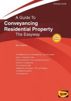 A Guide to Conveyancing Residential Property