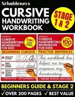 Cursive Handwriting Workbook : 2-in-1 Book Set For Kids (Cursive for Beginners / Cursive Writing Practice Book)