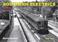 SOUTHERN ELECTRICS 1948 - 1972 Volume 1