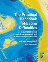 The Practical Handbook of Eating Difficulties