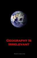 Geography Is Irrelevant