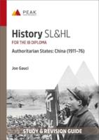 History SL&HL Authoritarian States: China (1911-76)