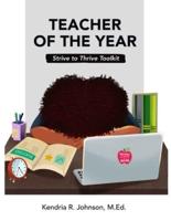 Teacher of the Year : Strive to Thrive Toolkit