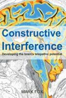 Constructive Interference: Developing the brain's telepathic potential