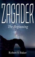Zagader: The Beginning