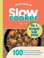 Slow Cooker Recipe Book UK