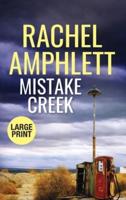 Mistake Creek: An action-packed thriller