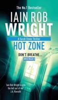 Hot Zone - Major Crimes Unit Book 2