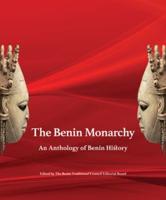 The Benin Monarchy