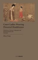 Court Ladies Wearing Flowered Headdresses