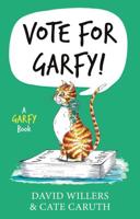 Vote for Garfy!: A Garfy Book