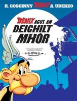 Asterix Agus an Deighilt Mhór (Asterix I nGaeilge / Asterix in Irish)