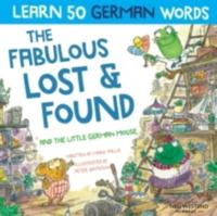 The Fabulous Lost & Found German