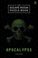 The Escape Room Puzzle Book - Apocalypse