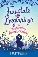 Fairytale Beginnings: Large Print edition