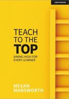 Teach to the Top