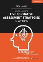 William and Leahy's Five Formative Assessment Strategies in Action