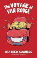 The Voyage of Van Rouge