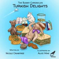Bunny Chronicles Turkish Delights