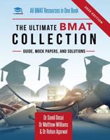 The Ultimate BMAT Collection: 5 Books In One, Over 2500 Practice Questions & Solutions, Includes 8 Mock Papers, Detailed Essay Plans, BioMedical Admissions Test, UniAdmissions