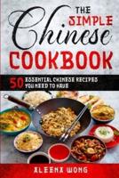 The Simple Chinese Cookbook