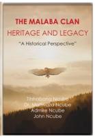 The Malaba Clan: Heritage and Legacy: The Historical Perspective