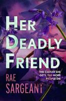 Her Deadly Friend