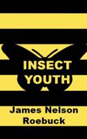 Insect Youth