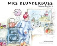 Mrs Blunderbuss