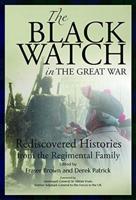 The Black Watch & The Great War