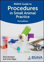 BSAVA Guide to Procedures in Small Animal Practice