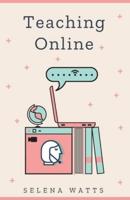 Teaching Online