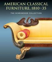 American Classical Furniture, 1810-35