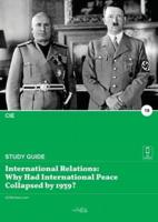 International Relations: Why Had International Peace Collapsed by 1939?