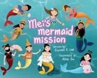 Mei's Mermaid Mission