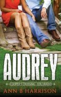 Audrey - A Western Romance Novel